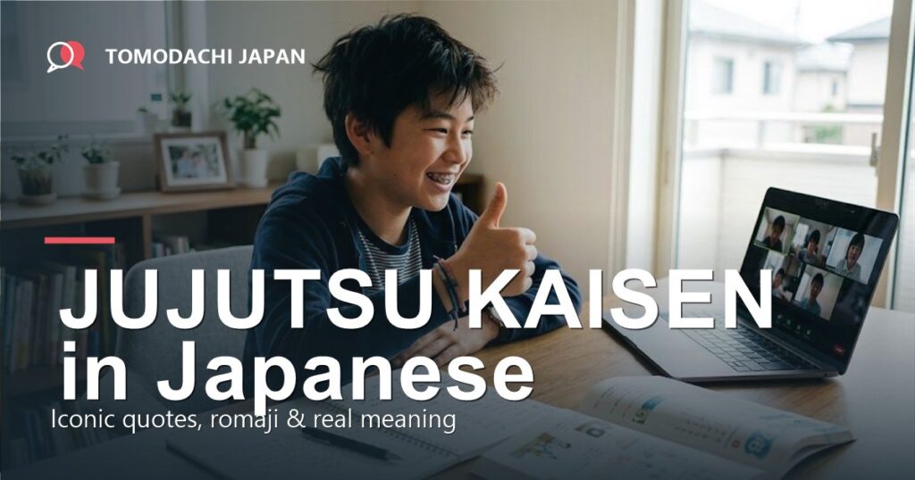 Jujutsu Kaisen quotes in Japanese with romaji and English