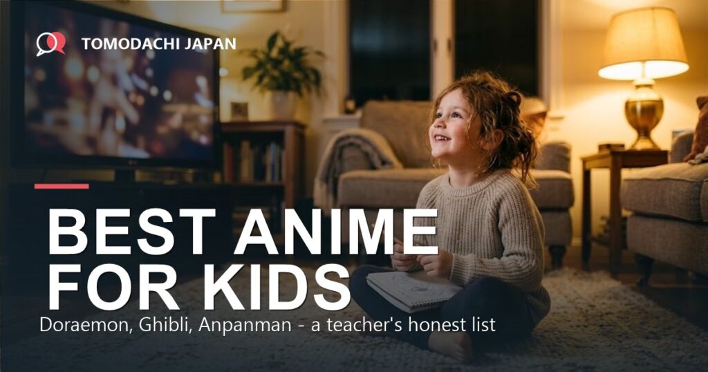 Best anime for kids to learn Japanese, ranked by a Japanese teacher