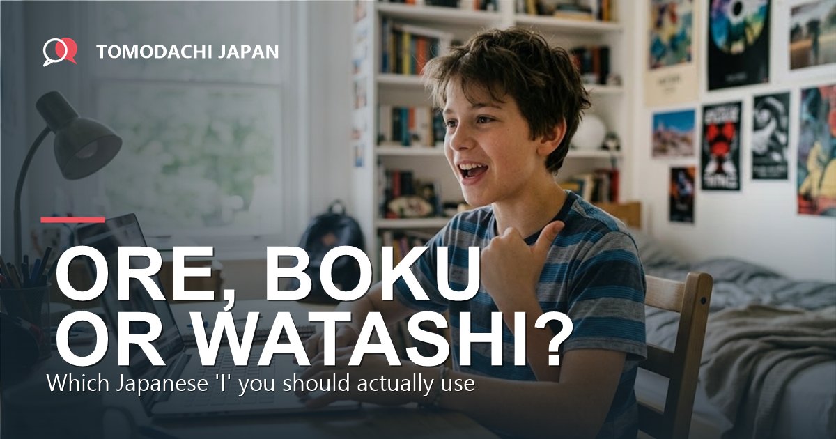 Ore vs boku vs watashi explained by a Japanese teacher