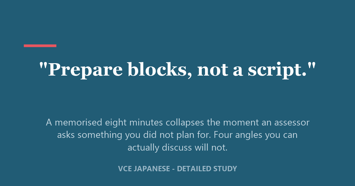 Quote card reading Prepare blocks, not a script — advice for the VCE Japanese Detailed Study discussion