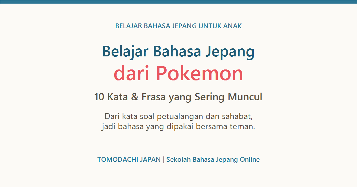 Sampul artikel belajar bahasa Jepang dari Pokemon untuk anak