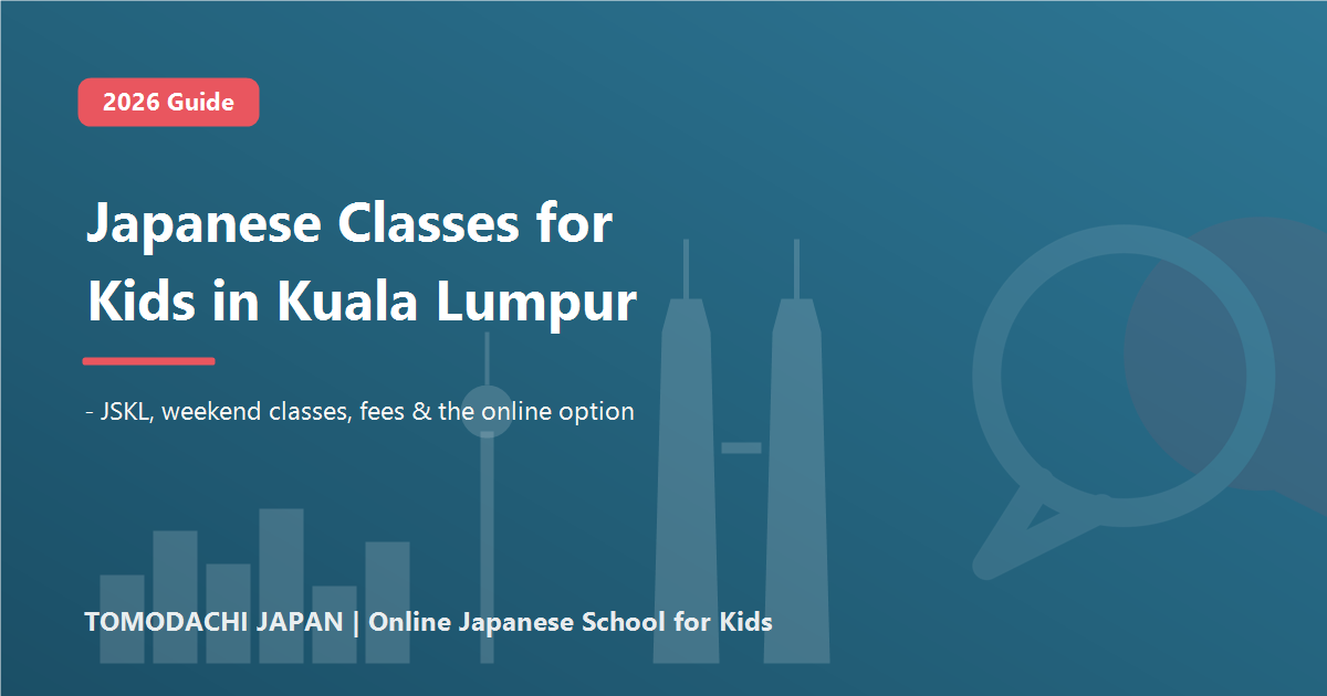 Japanese classes for kids in Kuala Lumpur