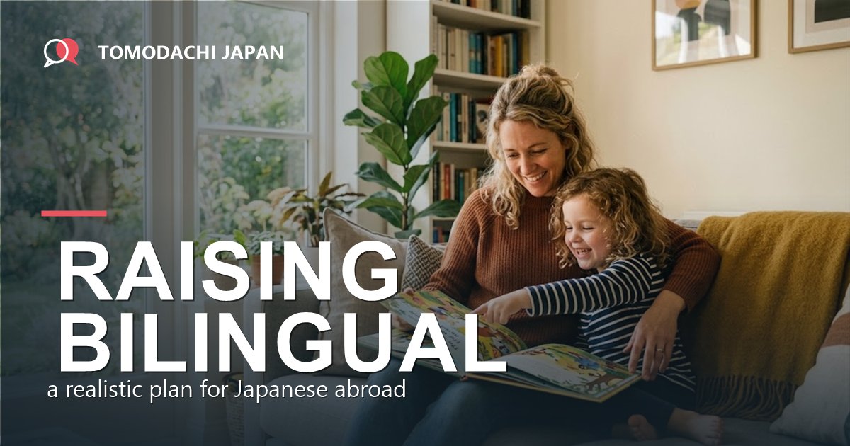 Bilingual child learning Japanese at home abroad