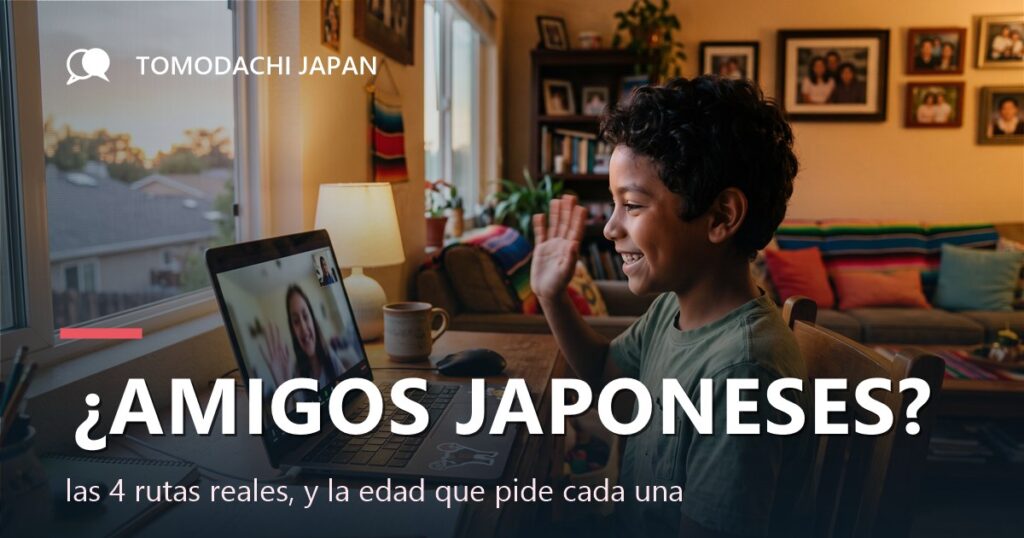 Amigos japoneses para niños: las cuatro rutas reales y la edad que pide cada una