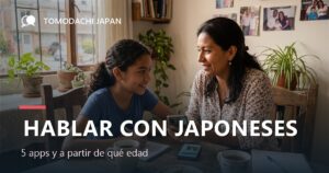 Apps para hablar con japoneses: cinco opciones y a partir de qué edad admiten menores