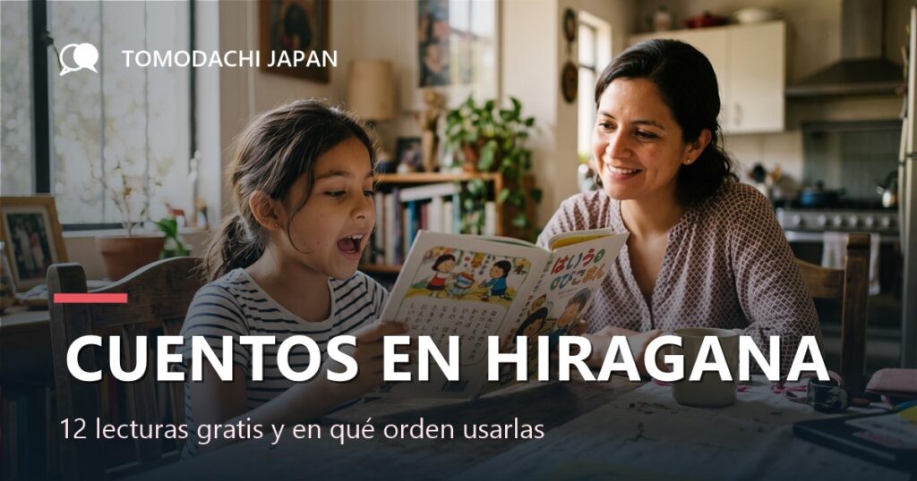 Cuentos en hiragana para niños: 12 lecturas gratis y en qué orden usarlas