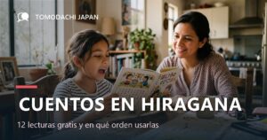 Cuentos en hiragana para niños: 12 lecturas gratis y en qué orden usarlas