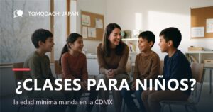 Escuelas de japonés de la Ciudad de México ordenadas por edad mínima: Chuo Gakuen desde los 6 años, Ninshi desde los 13 y el Instituto Cultural Mexicano Japonés desde los 15