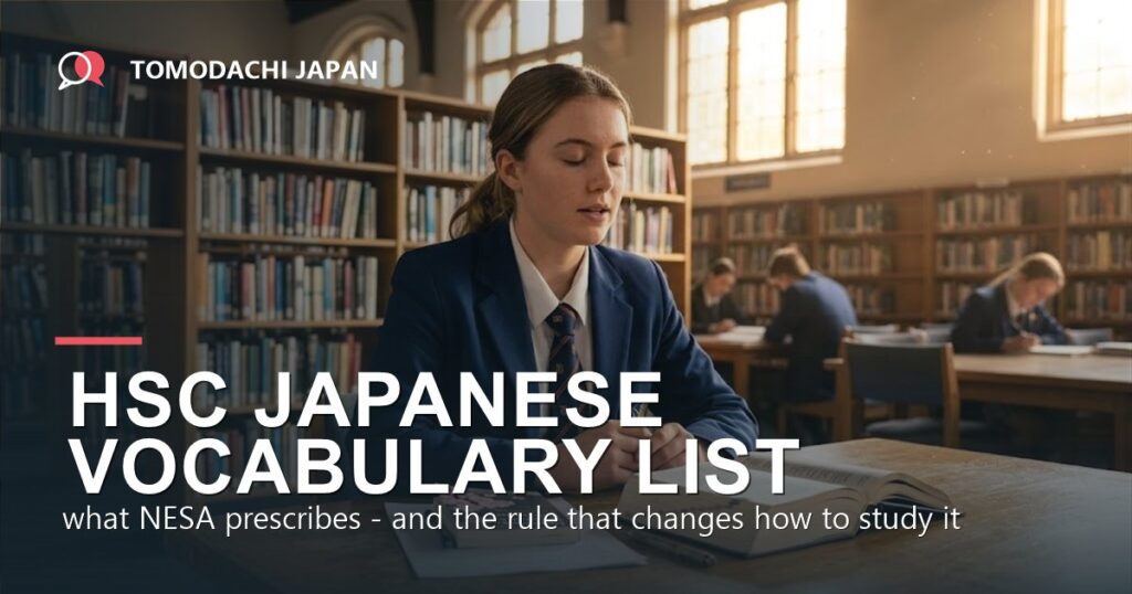 HSC Japanese Continuers vocabulary list: what NESA prescribes and how to study it