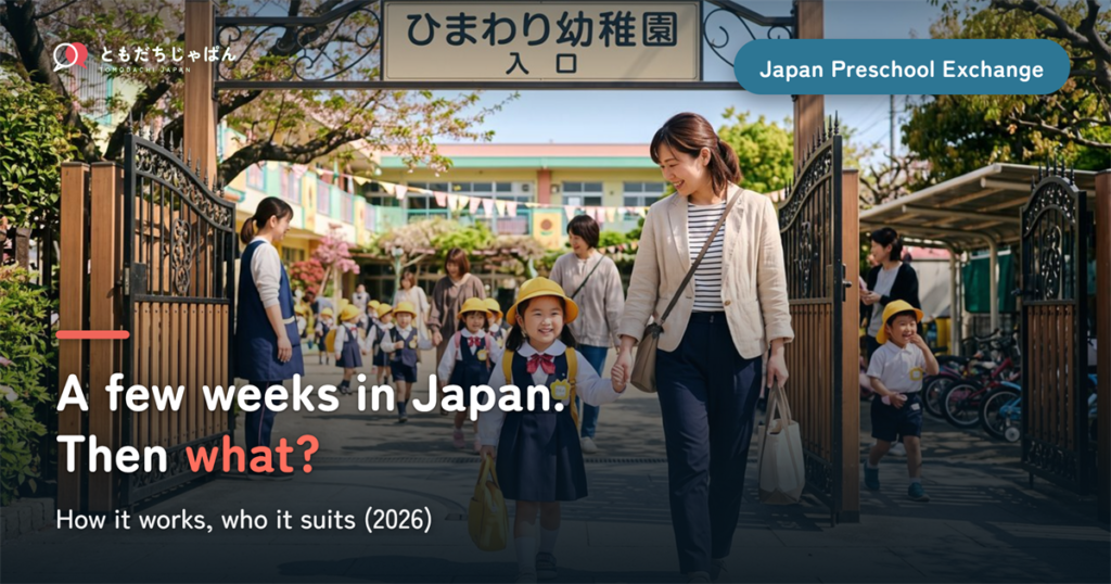 Japan Preschool Exchange: How It Works, Who It Suits, and What Comes After (2026)