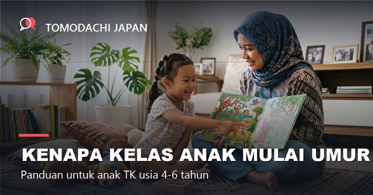 Kursus Bahasa Jepang untuk Anak TK: Panduan Orang Tua 2026
