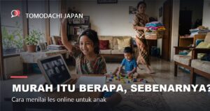 Les Bahasa Jepang Online Murah untuk Anak 2026: Cara Menilai